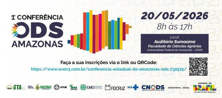 Ufam sedia 1ª Conferência Estadual dos ODS