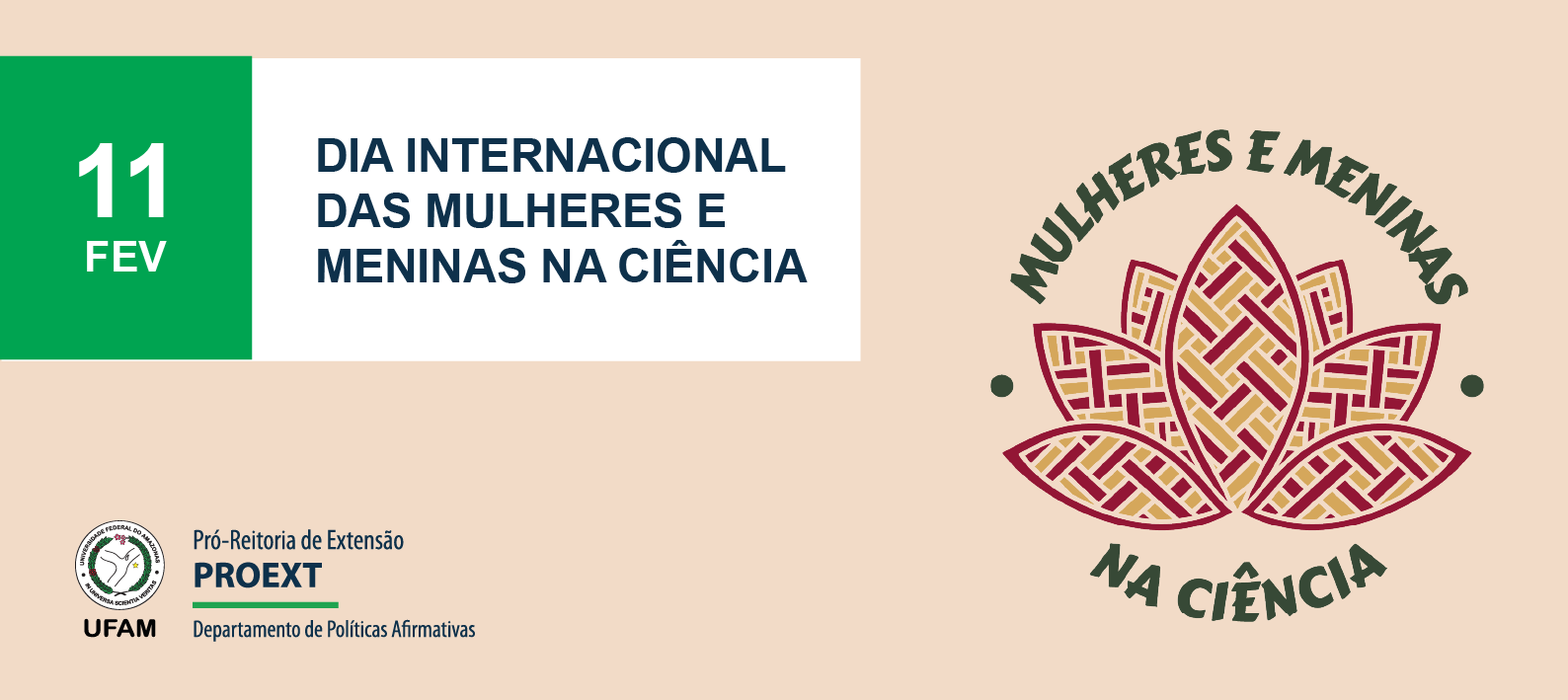 Calendário da Diversidade da PROEXT/UFAM - Dia Internacional das Mulheres e Meninas na Ciência