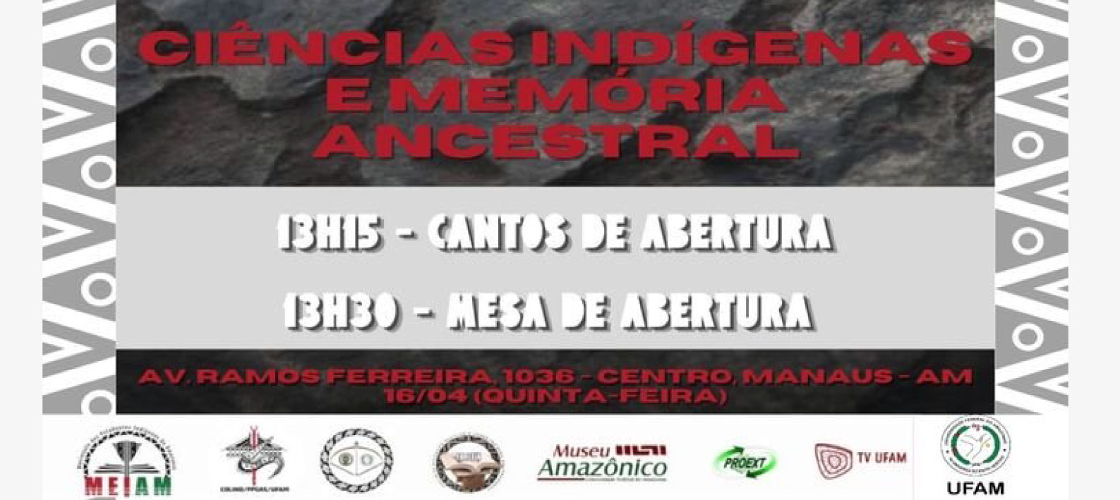Saberes que resistem: UFAM abre espaço para diálogo entre ciência e ancestralidade indígena