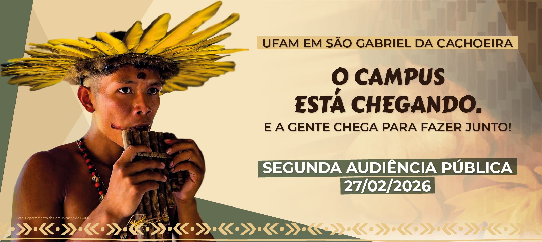 Ufam realiza segunda audiência pública para consolidação de campus em São Gabriel da Cachoeira nesta sexta-feira, 27 de fevereiro