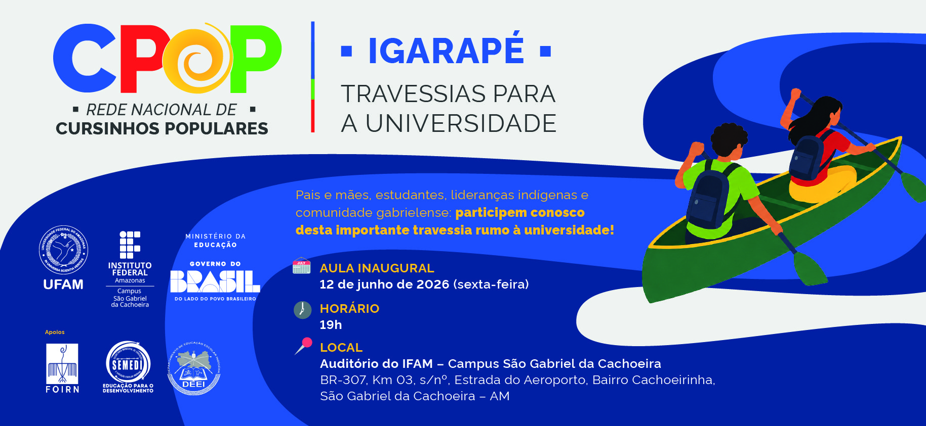 PROEXT/UFAM realiza Aula Inaugural do CPOP Igarapé – Travessias para a Universidade em São Gabriel da Cachoeira